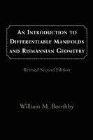 bokomslag An Introduction to Differentiable Manifolds and Riemannian Geometry, Revised