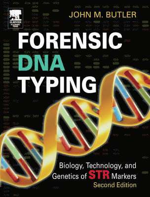 John M. Butler - Forensic DNA Typing, Inbunden