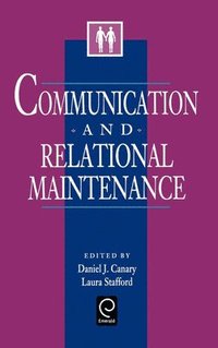 bokomslag Communication and Relational Maintenance