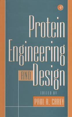 bokomslag Protein Engineering and Design