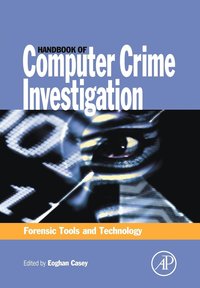 bokomslag Handbook of Computer Crime Investigation