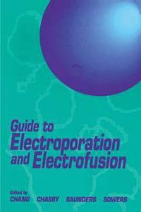 bokomslag Guide to Electroporation and Electrofusion