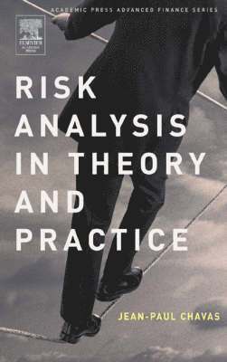 Risk Analysis in Theory and Practice 1
