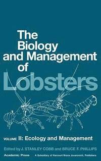 bokomslag The Biology and Management of Lobsters