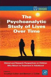 bokomslag The Psychoanalytic Study of Lives Over Time