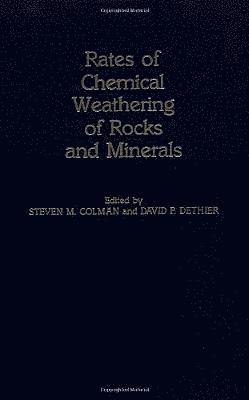 bokomslag Rates of Chemical Weathering of Rocks and Minerals