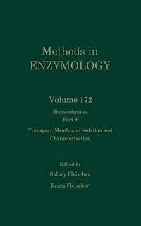 bokomslag Biomembranes, Part S: Transport: Membrane Isolation and Characterization