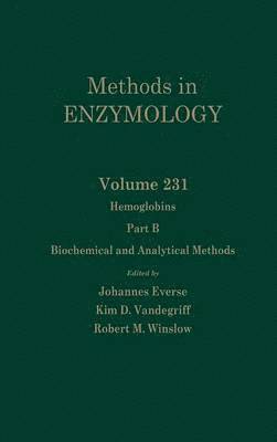bokomslag Hemoglobins, Part B: Biochemical and Analytical Methods