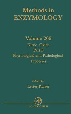 bokomslag Nitric Oxide, Part B: Physiological and Pathological Processes