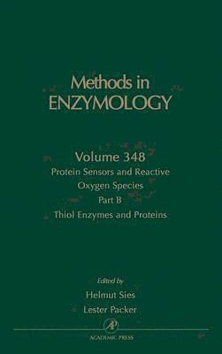 bokomslag Protein Sensors and Reactive Oxygen Species, Part B: Thiol Enzymes and Proteins