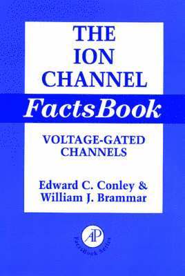 William J. Brammar - Ion Channel Factsbook, Häftad