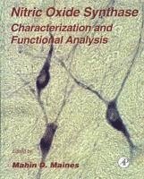 Nitric Oxide Synthase: Characterization and Functional Analysis, Inbunden