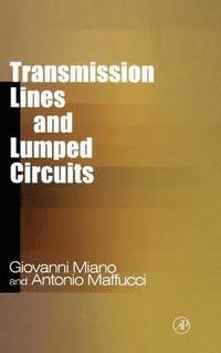 bokomslag Transmission Lines and Lumped Circuits