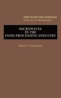 bokomslag Microwaves in the Food Processing Industry