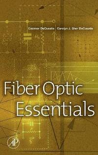 bokomslag Fiber Optic Essentials