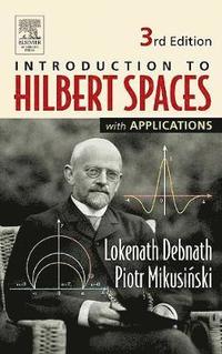 bokomslag Introduction to Hilbert Spaces with Applications
