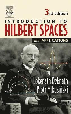 Introduction to Hilbert Spaces with Applications 1