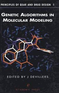 bokomslag Genetic Algorithms in Molecular Modeling