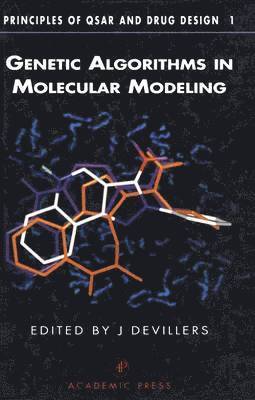 bokomslag Genetic Algorithms in Molecular Modeling
