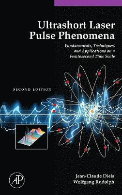 Ultrashort Laser Pulse Phenomena 1