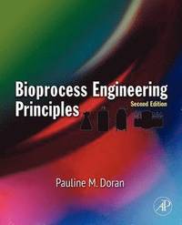 bokomslag Bioprocess Engineering Principles