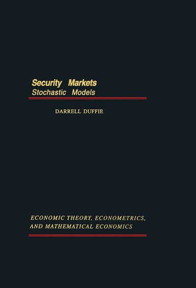 Darrell Duffie, Darrell Duffie - Security Markets, Inbunden