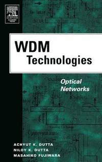 bokomslag WDM Technologies: Optical Networks