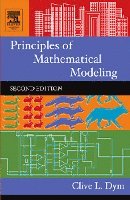 Clive Dym, Clive L. Dym - Principles of Mathematical Modeling, Inbunden