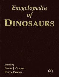 bokomslag Encyclopedia of Dinosaurs