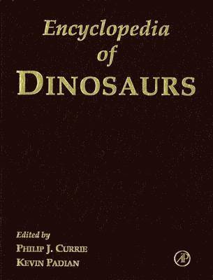 Philip J. Currie, Kevin Padian - Encyclopedia of Dinosaurs, Inbunden