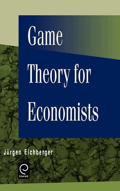 Jurgen Eichberger - Game Theory for Economists, Inbunden