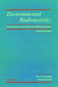 bokomslag Environmental Radioactivity from Natural, Industrial and Military Sources