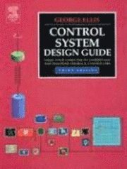 George Ellis - Control System Design Guide, Inbunden