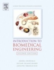 John Enderle, Joseph Bronzino, Susan M. Blanchard - Introduction to Biomedical Engineering, Inbunden