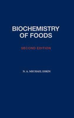 Biochemistry of Foods