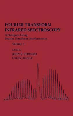 bokomslag Fourier Transform Infrared Spectra