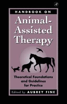 Handbook on Animal Assisted Therapy