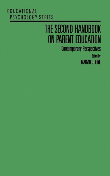 bokomslag The Second Handbook on Parent Education