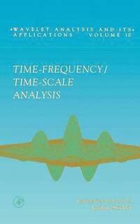 bokomslag Time-Frequency/Time-Scale Analysis