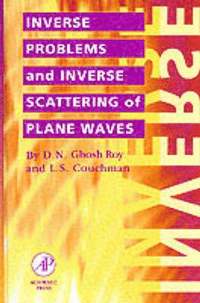 bokomslag Inverse Problems and Inverse Scattering of Plane Waves