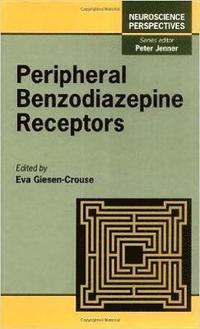 bokomslag Peripheral Benzodiazepine Receptors