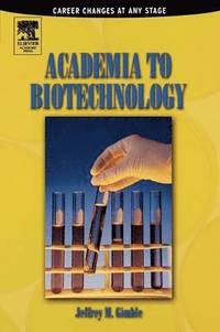 bokomslag Academia to Biotechnology