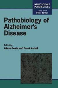 bokomslag Pathobiology of Alzheimer's Disease