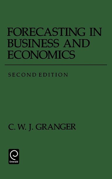 C. W. J. Granger - Forecasting in Business and Economics, Häftad