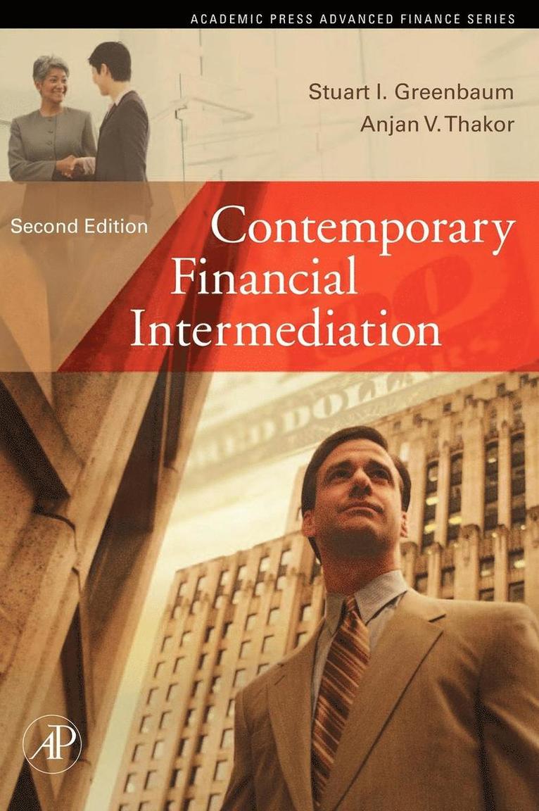 Stuart I. Greenbaum, Anjan V. Thakor - Contemporary Financial Intermediation, Inbunden