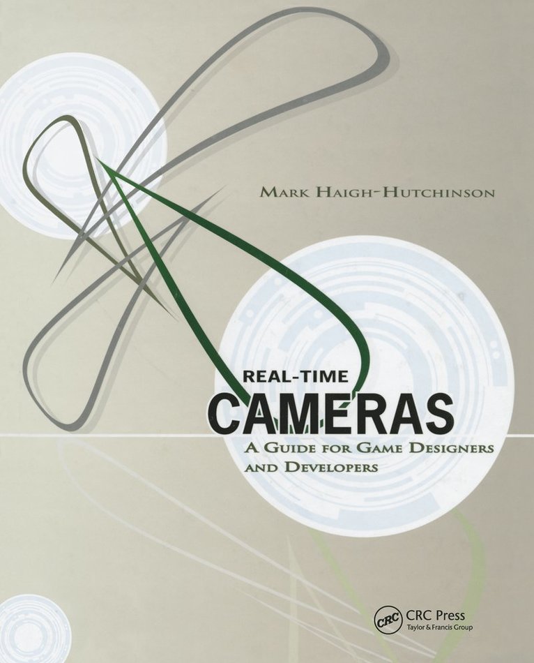 Mark Haigh-Hutchinson, USA) Haigh-Hutchinson, Mark (Retro Studios, Austin, Texas - Real Time Cameras, Inbunden