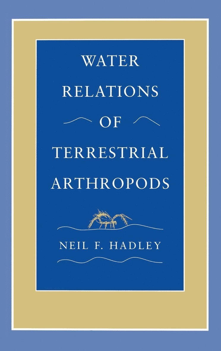 Water Relations of Terrestrial Arthropods 1