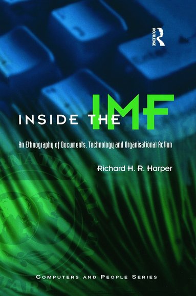 Richard Harper - Inside the IMF, Inbunden