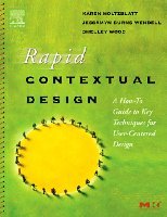 Karen Holtzblatt, Jessamyn Burns Wendell, Shelley Wood - Rapid Contextual Design, Häftad