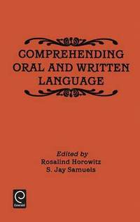 bokomslag Comprehending Oral and Written Language